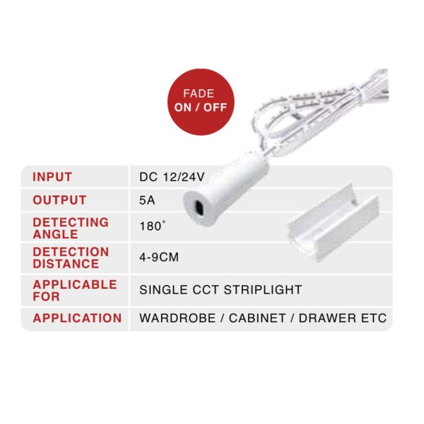 SINGLE DOOR IR SENSOR TYPE 2 WITH ADDED FADE ON OFF FEATURE FOR SINGLE CCT LED STRIPS FOR CABINET AND WARDROBE LIGHTING MEM248